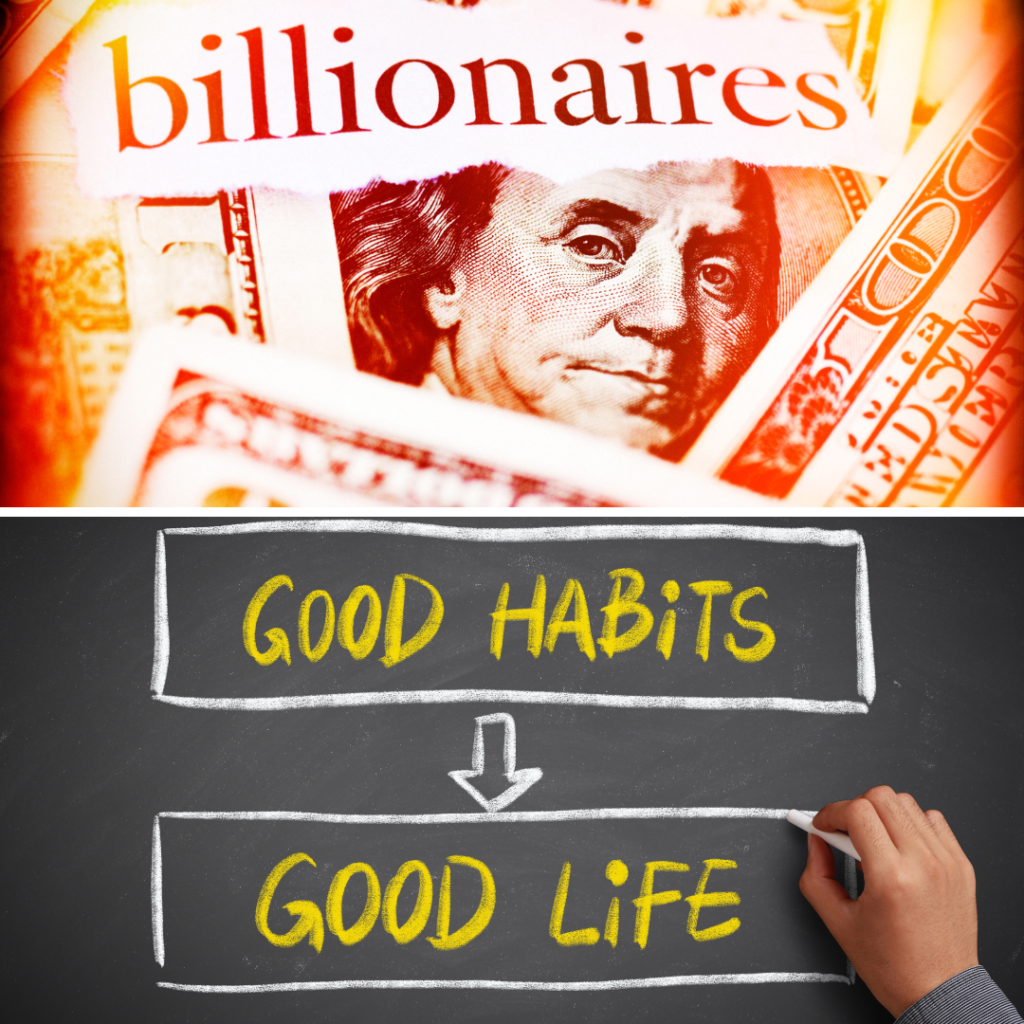 Billionaire Habits